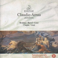 Ermitage : Arrau - Brahms, Chopin, Ravel